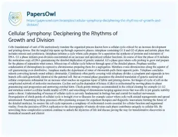 Essay on Cellular Symphony: Deciphering the Rhythms of Growth and Division