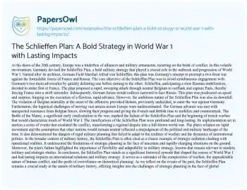 Essay on The Schlieffen Plan: a Bold Strategy in World War 1 with Lasting Impacts