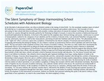 Essay on The Silent Symphony of Sleep: Harmonizing School Schedules with Adolescent Biology