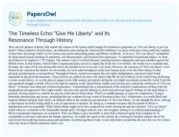 Essay on The Timeless Echo: “Give me Liberty” and its Resonance through History