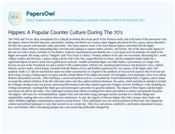 Essay on Hippies: a Popular Counter Culture during the 70’s