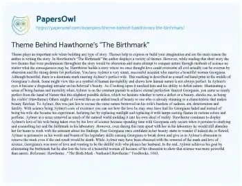 Essay on Theme Behind Hawthorne’s “The Birthmark”