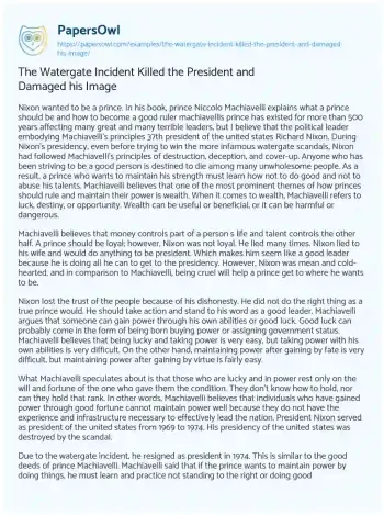 Essay on The Watergate Incident Killed the President and Damaged his Image