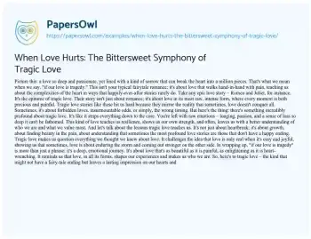 Essay on When Love Hurts: the Bittersweet Symphony of Tragic Love