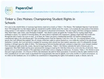 Essay on Tinker V. Des Moines: Championing Student Rights in Schools