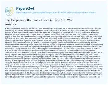 Essay on The Purpose of the Black Codes in Post-Civil War America