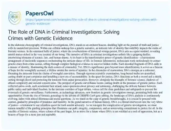 Essay on The Role of DNA in Criminal Investigations: Solving Crimes with Genetic Evidence