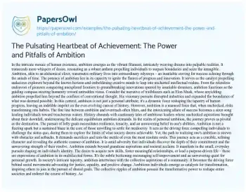 Essay on The Pulsating Heartbeat of Achievement: the Power and Pitfalls of Ambition