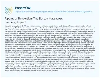 Essay on Ripples of Revolution: the Boston Massacre’s Enduring Impact