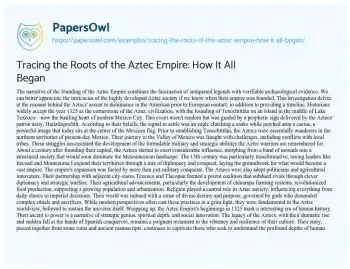 Essay on Tracing the Roots of the Aztec Empire: how it all Began