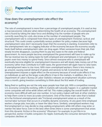 Essay on How does the Unemployment Rate Effect the Economy?