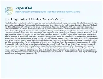 Essay on The Tragic Fates of Charles Manson’s Victims