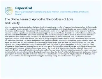 Essay on The Divine Realm of Aphrodite: the Goddess of Love and Beauty