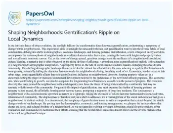 Essay on Shaping Neighborhoods: Gentrification’s Ripple on Local Dynamics