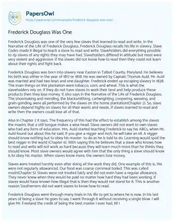 Essay on Frederick Douglass was One