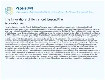 Essay on The Innovations of Henry Ford: Beyond the Assembly Line