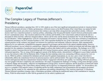 Essay on The Complex Legacy of Thomas Jefferson’s Presidency