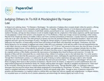 Essay on Judging Others in to Kill a Mockingbird by Harper Lee