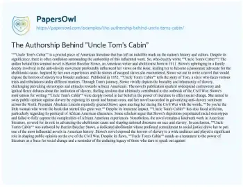 Essay on The Authorship Behind “Uncle Tom’s Cabin”