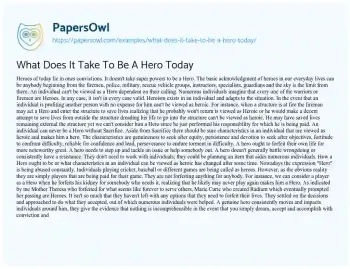 Essay on What does it Take to be a Hero Today