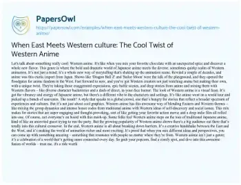 Essay on When East Meets Western Culture: the Cool Twist of Western Anime