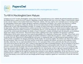 Essay on To Kill a Mockingbird Jem Mature