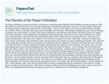 Essay on The Marvels of the Mayan Civilization