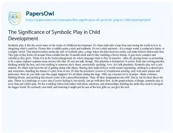 Essay on The Significance of Symbolic Play in Child Development