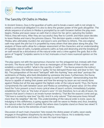 Essay on The Sanctity of Oaths in Medea