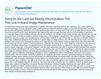 Essay on Going for the Look but Risking Discrimination: the Thin Line in Brand Image Maintenance