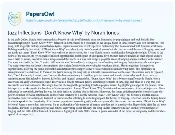 Essay on Jazz Inflections: ‘Don’t Know Why’ by Norah Jones