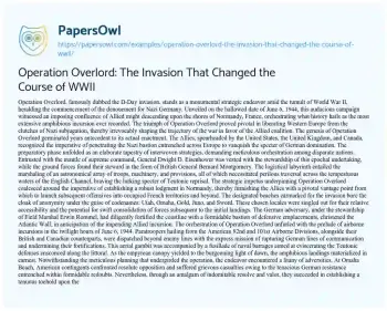 Essay on Operation Overlord: the Invasion that Changed the Course of WWII