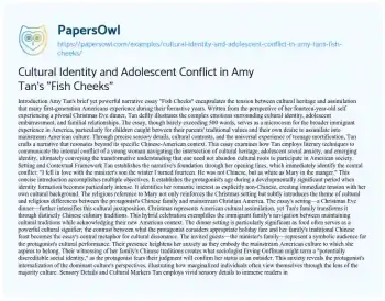 Essay on Cultural Identity and Adolescent Conflict in Amy Tan’s “Fish Cheeks”