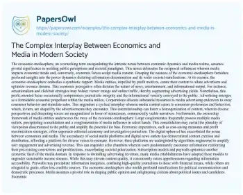 Essay on The Complex Interplay between Economics and Media in Modern Society