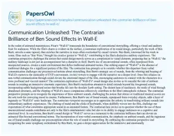 Essay on Communication Unleashed: the Contrarian Brilliance of Ben Sound Effects in Wall-E