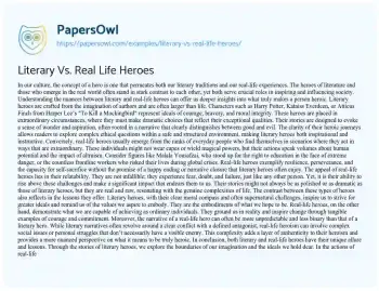 Essay on Literary Vs. Real Life Heroes