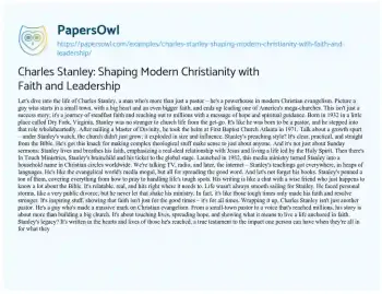 Essay on Charles Stanley: Shaping Modern Christianity with Faith and Leadership