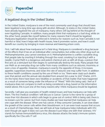 Essay on A Legalized Drug in the United States