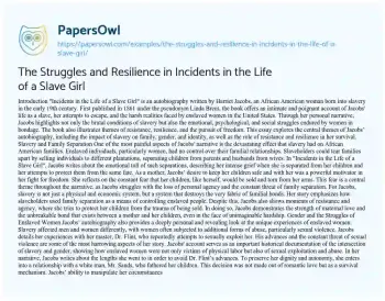 Essay on The Struggles and Resilience in Incidents in the Life of a Slave Girl