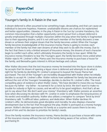 Essay on Younger’s Family in a Raisin in the Sun