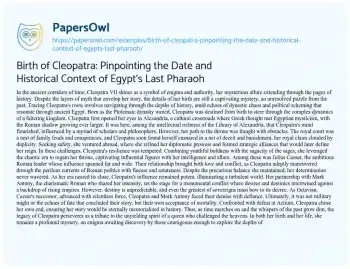 Essay on Birth of Cleopatra: Pinpointing the Date and Historical Context of Egypt’s Last Pharaoh