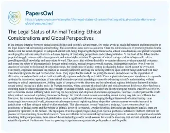 Essay on The Legal Status of Animal Testing: Ethical Considerations and Global Perspectives