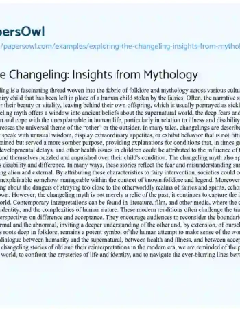 Essay on Exploring the Changeling: Insights from Mythology