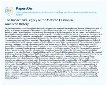 Essay on The Impact and Legacy of the Mexican Cession in American History