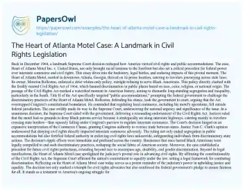 Essay on The Heart of Atlanta Motel Case: a Landmark in Civil Rights Legislation