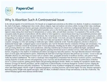 Essay on Why is Abortion such a Controversial Issue