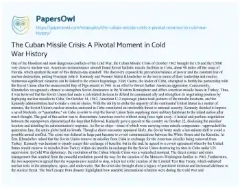 Essay on The Cuban Missile Crisis: a Pivotal Moment in Cold War History