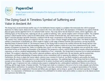 Essay on The Dying Gaul: a Timeless Symbol of Suffering and Valor in Ancient Art