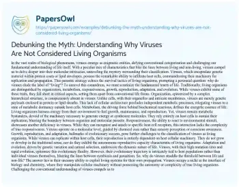 Essay on Debunking the Myth: Understanding why Viruses are not Considered Living Organisms