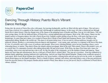 Essay on Dancing through History: Puerto Rico’s Vibrant Dance Heritage